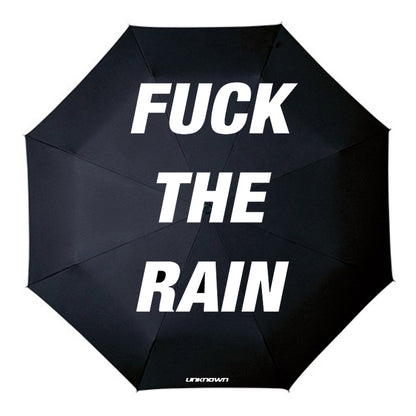 FUCK THE RAIN Umbrella